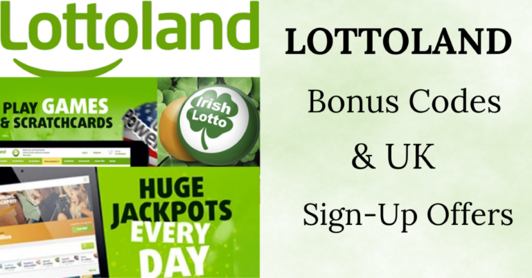 LOTTOLAND SIGN-UP OFFERS AND BONUS CODES 2024