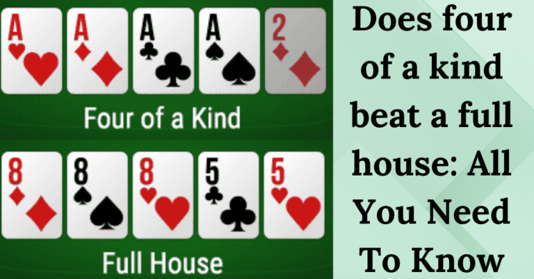 Does four of a kind beat a full house? (All Hand Rankings)