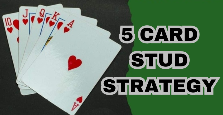 5 card strategy